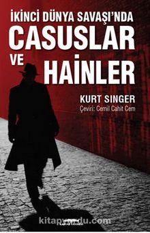 İkinci Dünya Savaşı’nda Casuslar Ve Hainler kitap kapağı