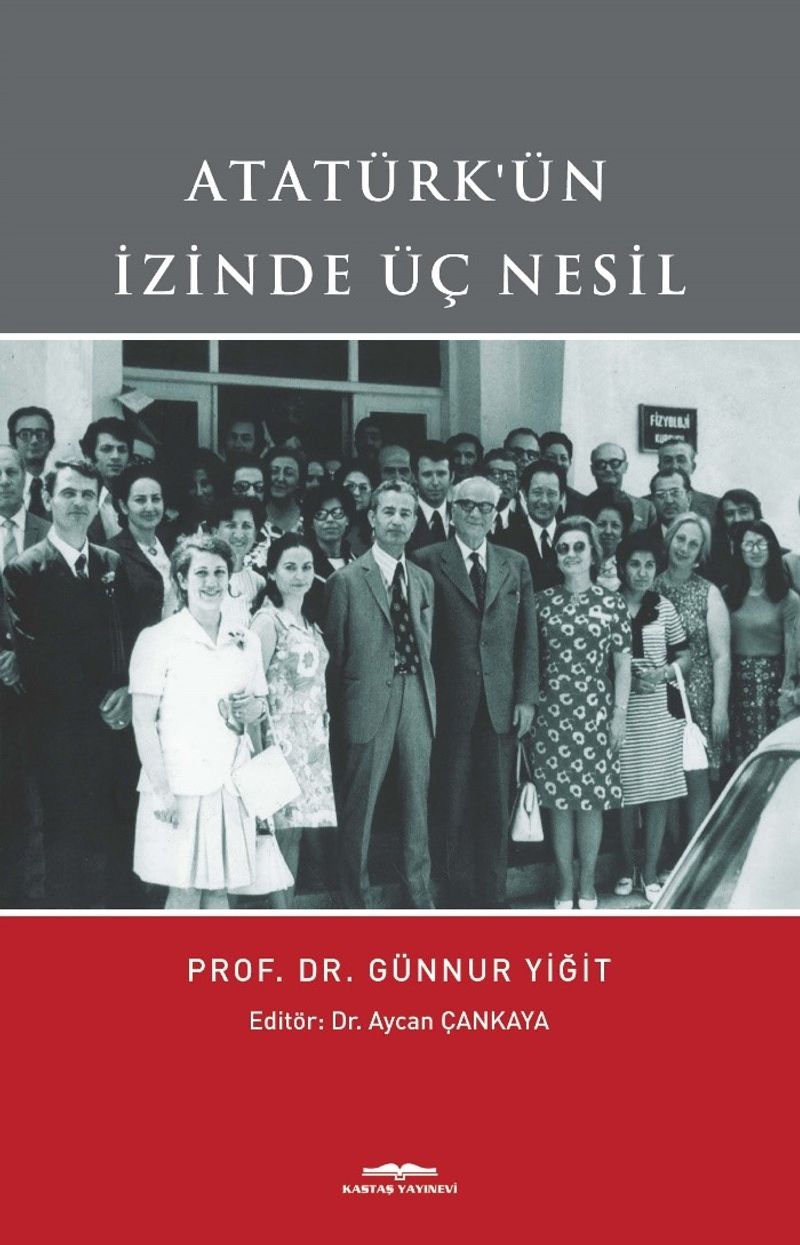 Atatürk'ün İzinde Üç Nesil kitap kapağı