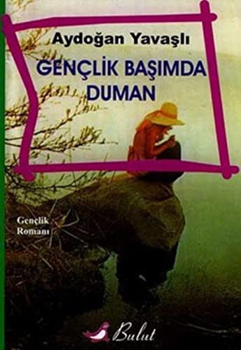 Gençlik Başımda Duman kitap kapağı