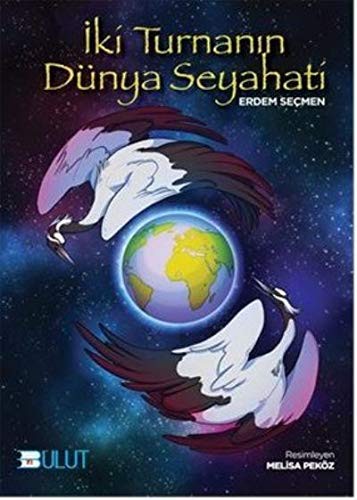 İki Turnanın Dünya Seyahati kitap kapağı