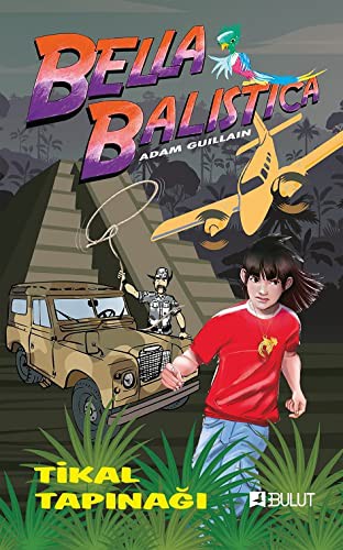 Bella Balistica / Tikal Tapınağı kitap kapağı