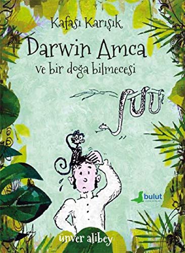 Kafası Karışık Darwin Amca ve Bir Doğa Bilmecesi kitap kapağı