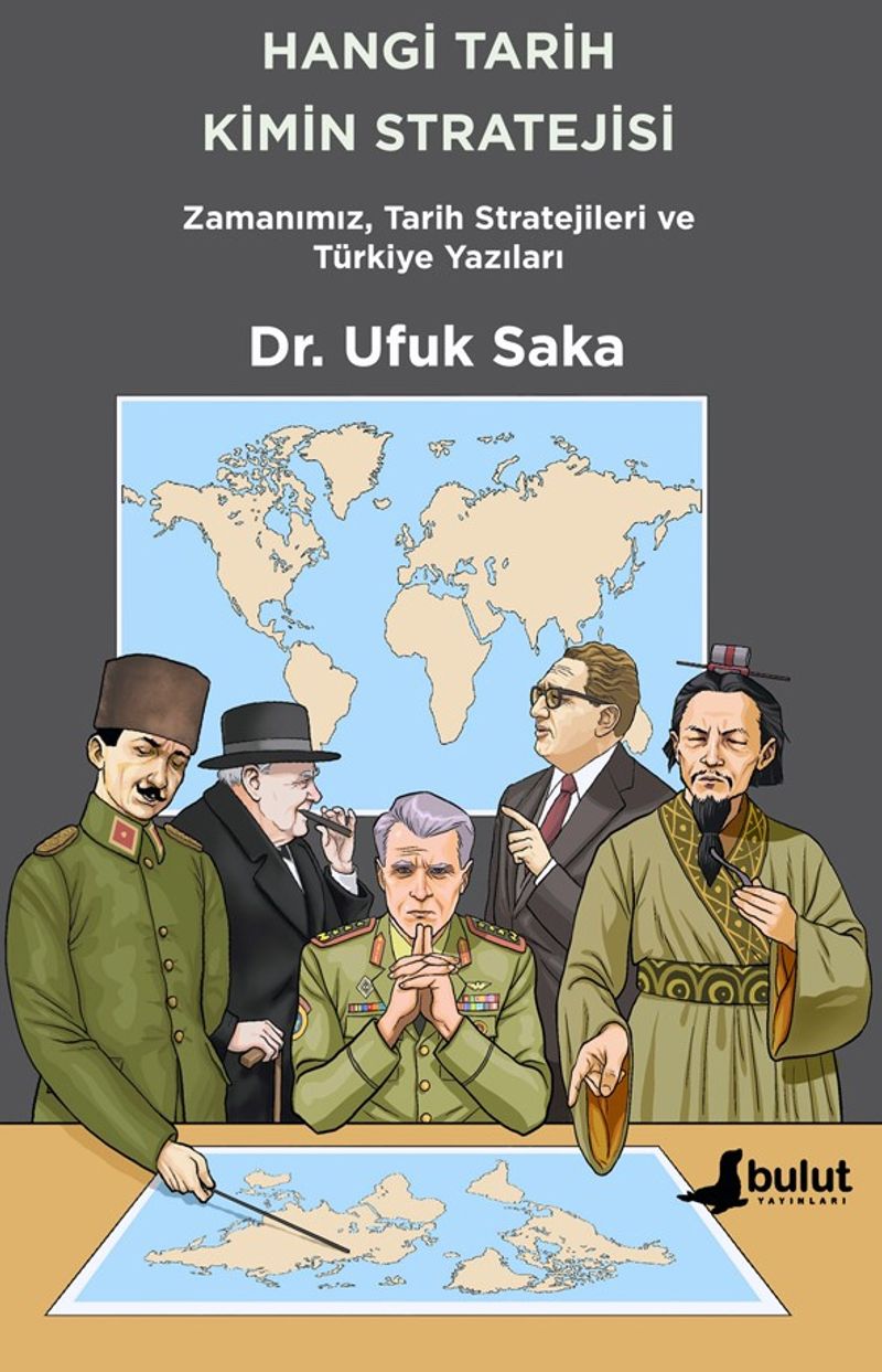 Hangi Tarih Kimin Stratejisi Zamanımız, Tarih Stratejileri ve Türkiye Yazıları kitap kapağı