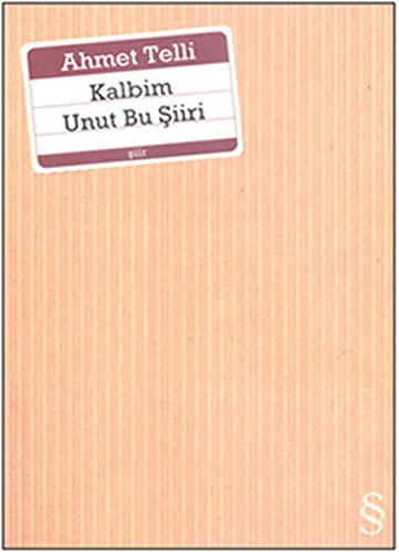 Kalbim Unut Bu Şiiri kitap kapağı