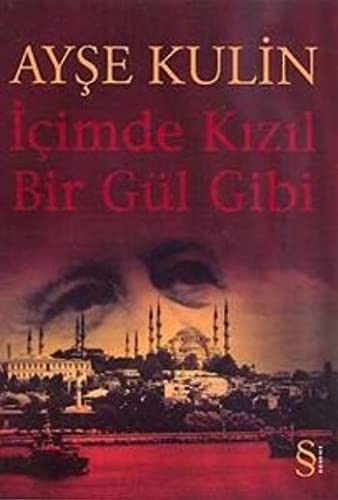 İçimde Kızıl Bir Gül Gibi kitap kapağı