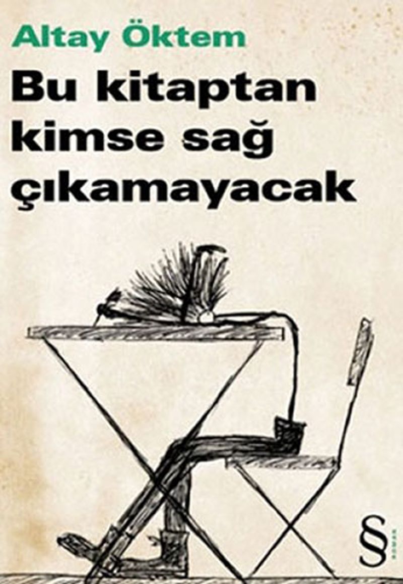 Bu Kitaptan Kimse Sağ Çıkamayacak kitap kapağı