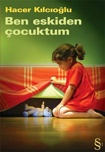 Ben Eskiden Çocuktum kitap kapağı