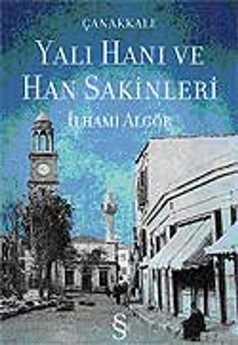 Çanakkale Yalı Hanı ve Han Sakinleri kitap kapağı