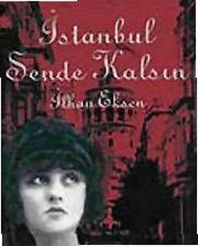 İstanbul Sende Kalsın kitap kapağı