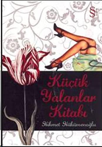 Küçük Yalanlar Kitabı kitap kapağı