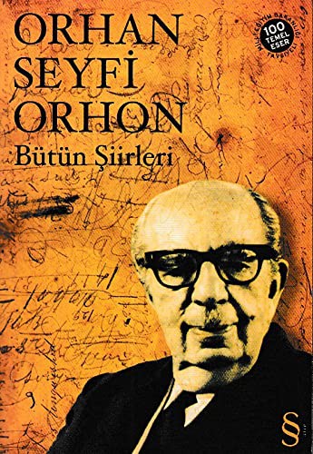 Bütün Şiirleri & Orhan Seyfi Orhon kitap kapağı