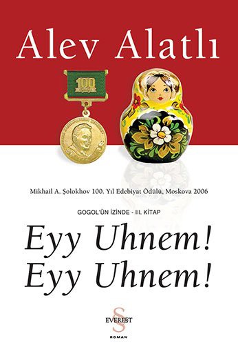 Eyy Uhnem! Eyy Uhnem! & Gogol'ün İzinde III. Kitap kitap kapağı