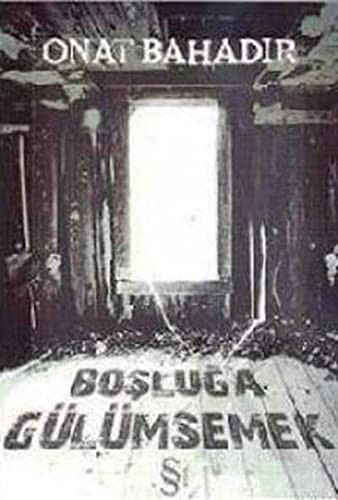 Boşluğa Gülümsemek kitap kapağı