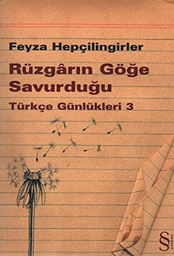Rüzgarın Göğe Savurduğu & Türkçe Günlükleri 3 kitap kapağı