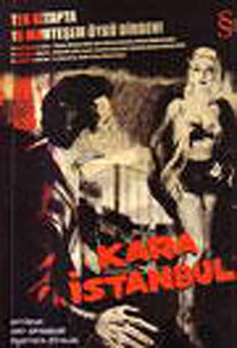 Kara İstanbul & Tek Kitapta 16 Muhteşem Öykü Birden! kitap kapağı