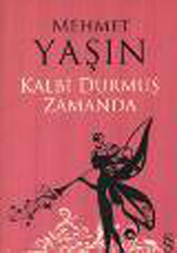 Kalbi Durmuş Zamanda kitap kapağı