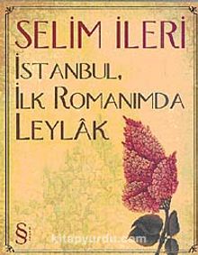 İstanbul İlk Romanımda Leylak kitap kapağı