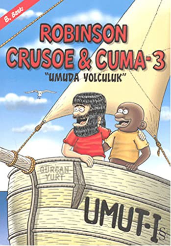 Robinson Crusoe ve Cuma-3 / Umuda Yolculuk kitap kapağı