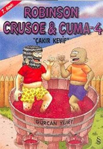 Robinson Crusoe ve Cuma-4 / Çakır Keyif kitap kapağı