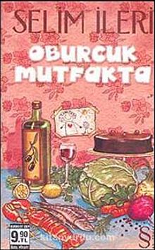 Oburcuk Mutfakta (Cep Boy) kitap kapağı