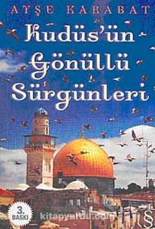 Kudüs'ün Gönüllü Sürgünleri kitap kapağı