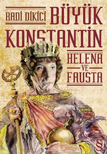 Büyük Konstantin Helena ve Fausta kitap kapağı
