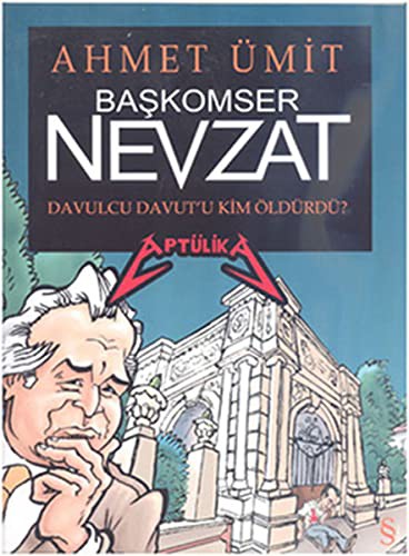 Başkomser Nevzat :: Davulcu Davut'u kim öldürdu? kitap kapağı
