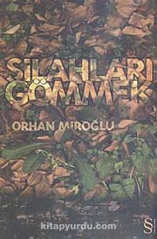 Silahları Gömmek kitap kapağı