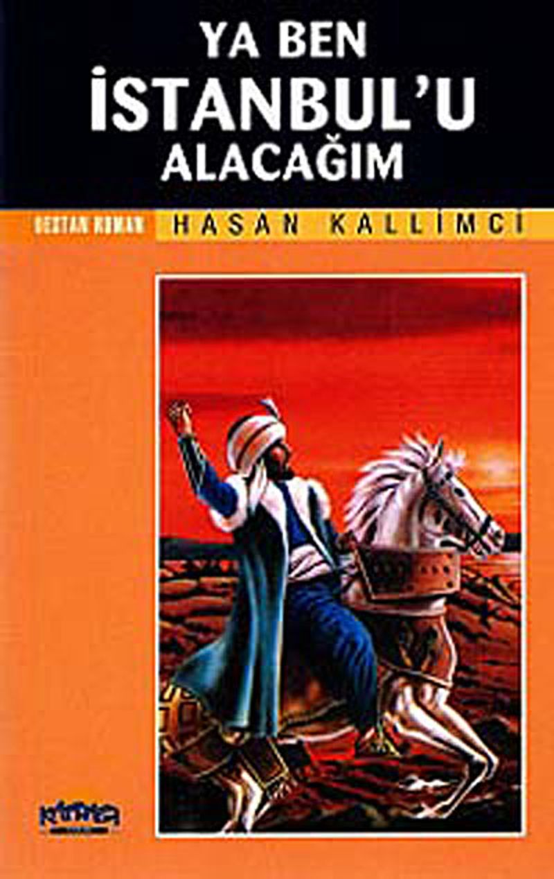 Ya Ben İstanbul'u Alacağım kitap kapağı