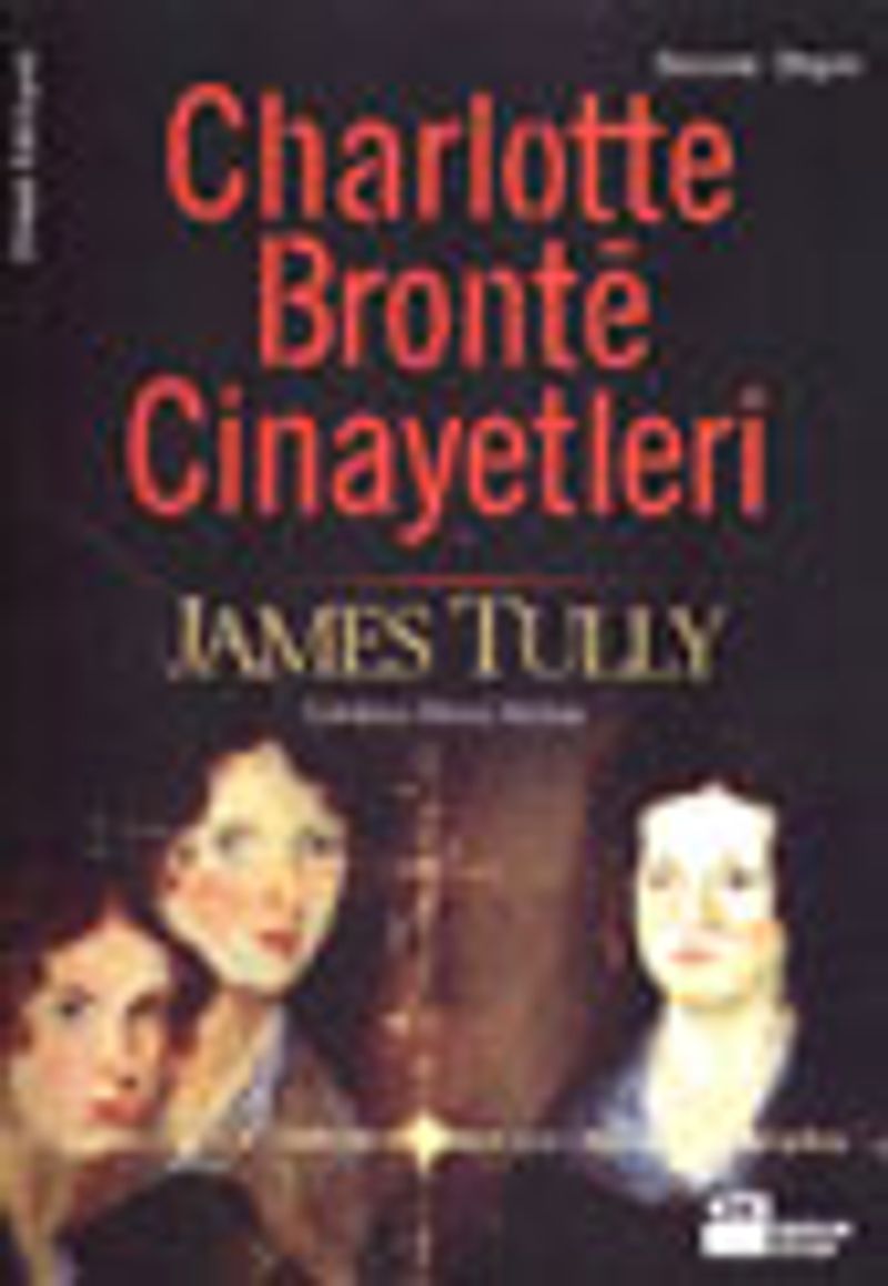 Charlotte Bronte Cinayetleri kitap kapağı