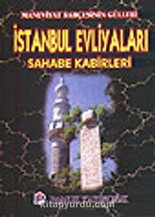 İstanbul Evliyaları ve Sahabe Kabirleri (evliya-003)/Cep Boy kitap kapağı
