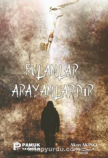 Bulanlar Arayanlardır kitap kapağı