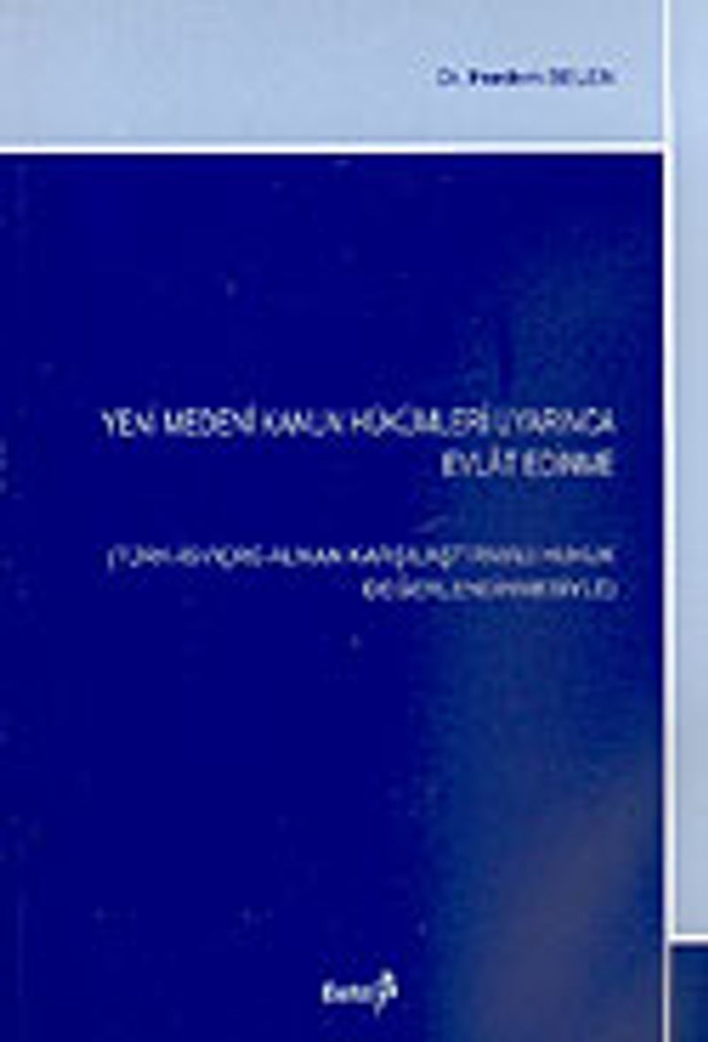 Yeni Medeni Kanun Hükümleri Uyarınca Evlat Edinme kitap kapağı