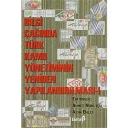Bilgi Çağında Türk Kamu Yönetiminin Yeniden Yapılandırılması-1 kitap kapağı