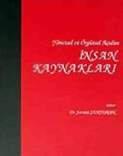 Yönetsel ve Örgütsel Açıdan İnsan Kaynakları kitap kapağı