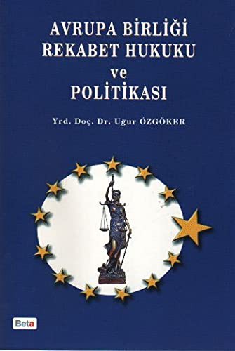 Avrupa Birliği Rekabet Hukuku ve Politikası kitap kapağı