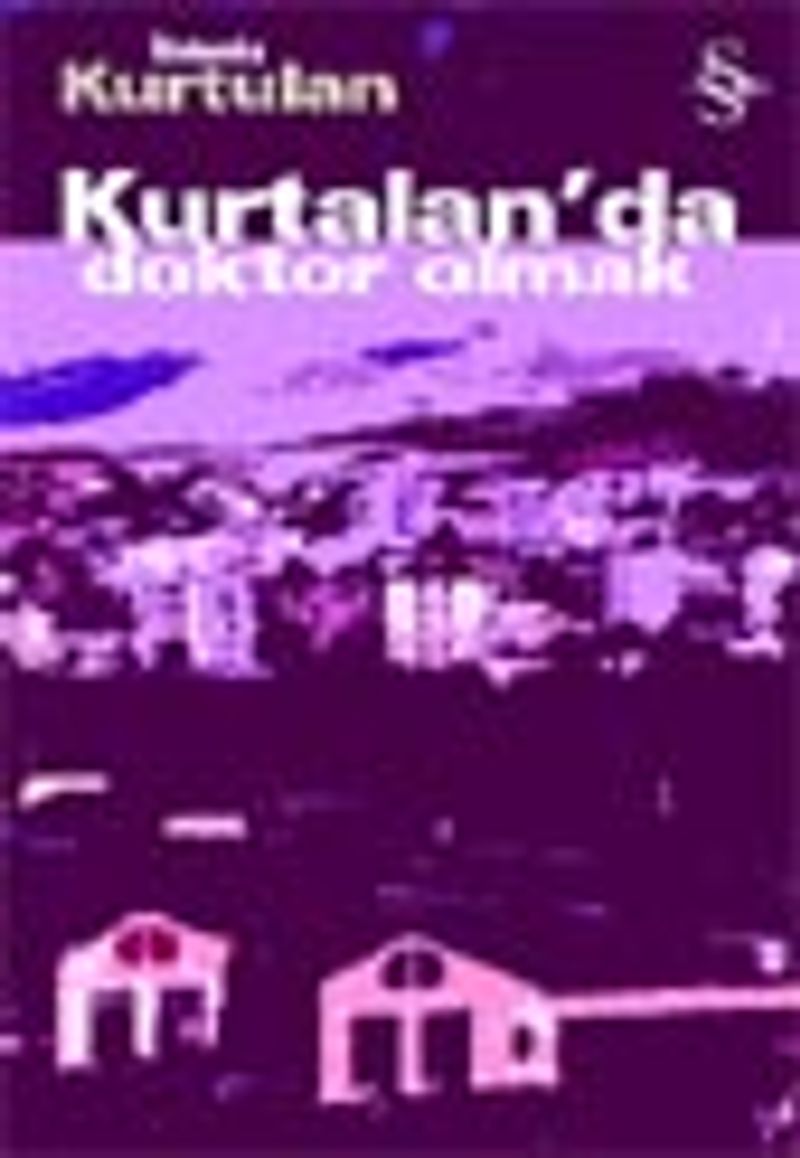 Kurtalan'da Doktor Olmak kitap kapağı