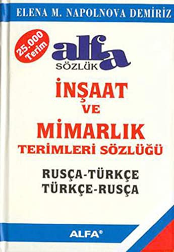 Rusça-Türkçe Türkçe-Rusça İnşaat ve Mimarlık Terimleri Sözlüğü kitap kapağı