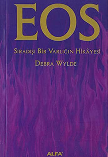 EOS: Sıradışı Bir Varlığın Hikayesi kitap kapağı