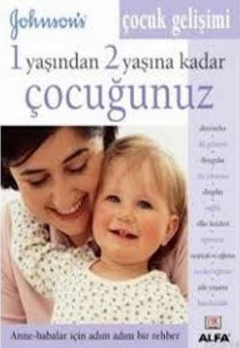 1 Yaşından 2 Yaşına Kadar Çocuğunuz kitap kapağı
