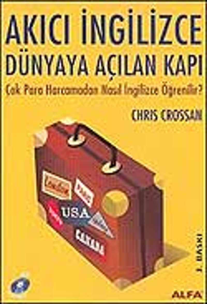 Akıcı İngilizce/Dünyaya Açılan Kapı/Çok Para Harcamadan Nasıl İngilizce Öğrenilir? kitap kapağı
