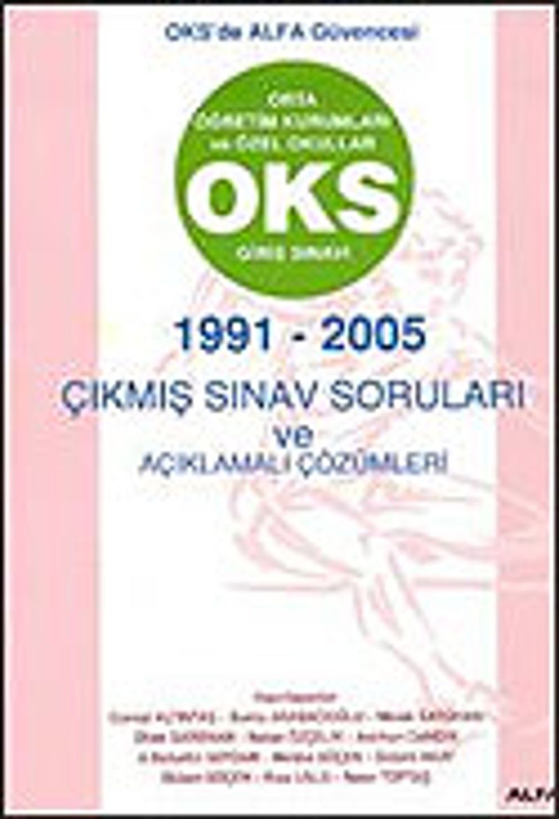 OKS Giriş Sınavı 1991-2005 Çıkmış Sınav Soruları ve Açıklamalı Çözümleri kitap kapağı