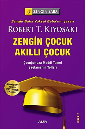 Zengin Çocuk Akıllı Çocuk / Çocuğunuza Maddi Temel Sağlamanın Yolları kitap kapağı