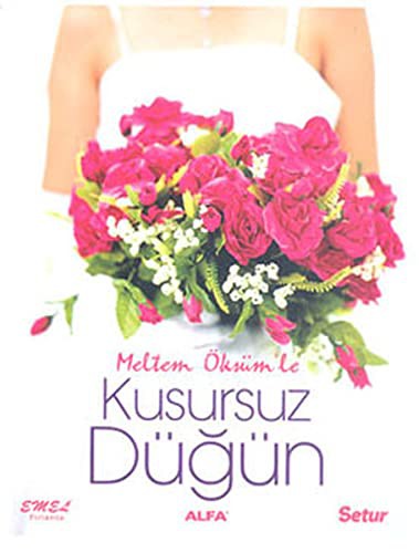 Kusursuz Düğün kitap kapağı