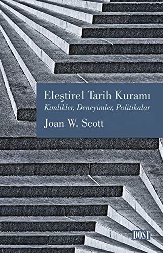 Eleştirel Tarih Kuramı: Kimlikler, Deneyimler, Politikalar kitap kapağı