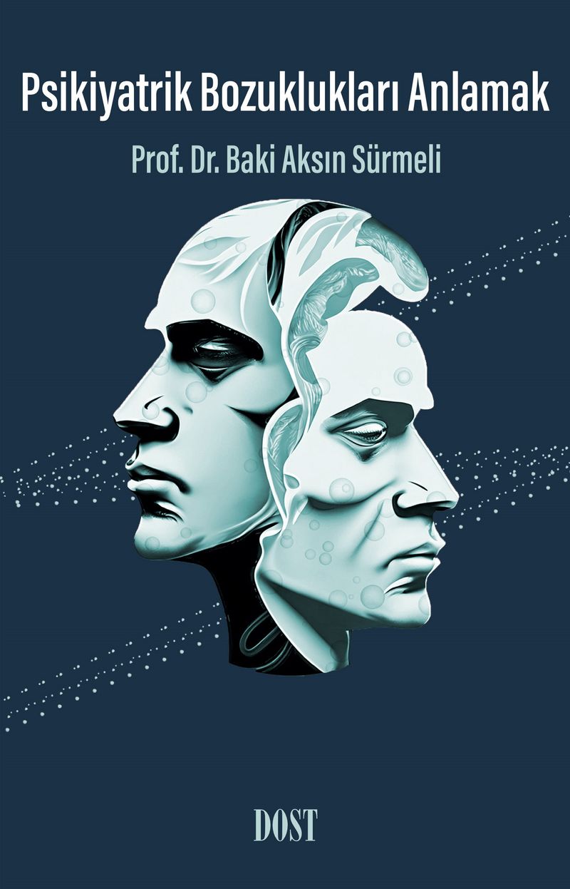 Psikiyatrik Bozuklukları Anlamak kitap kapağı