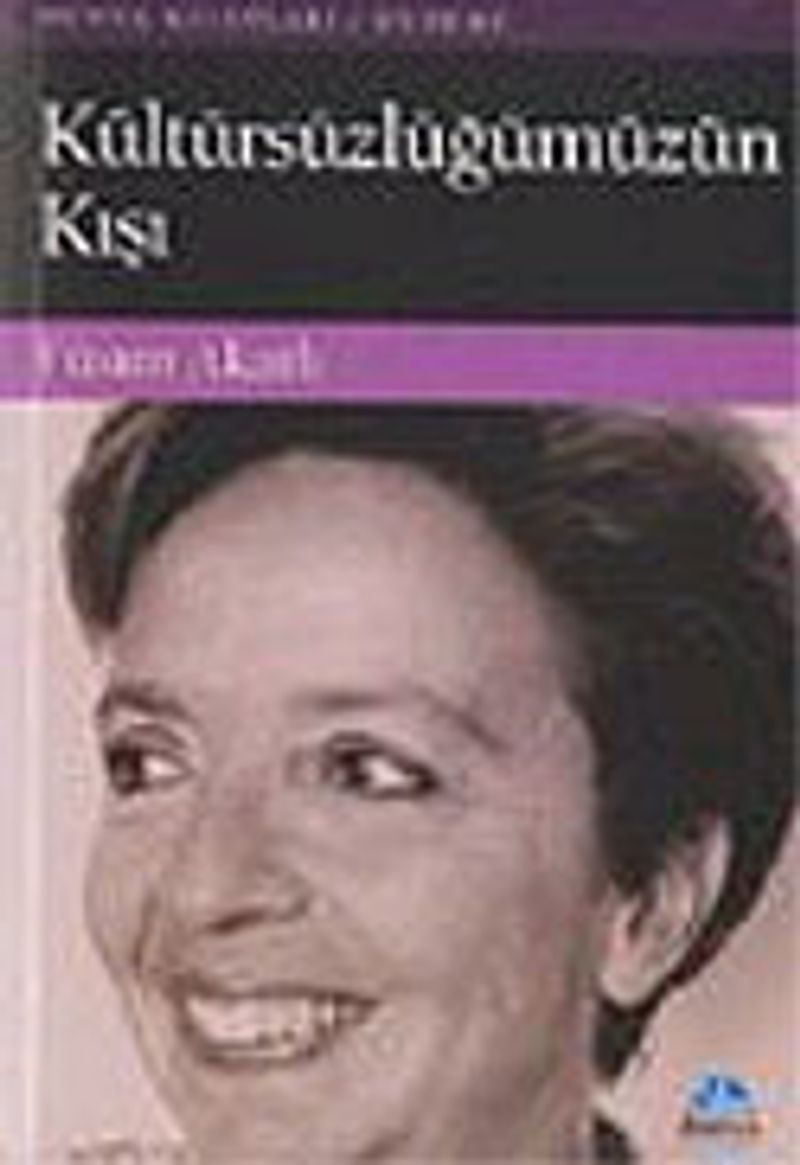 Kültürsüzlüğümüzün Kışı kitap kapağı