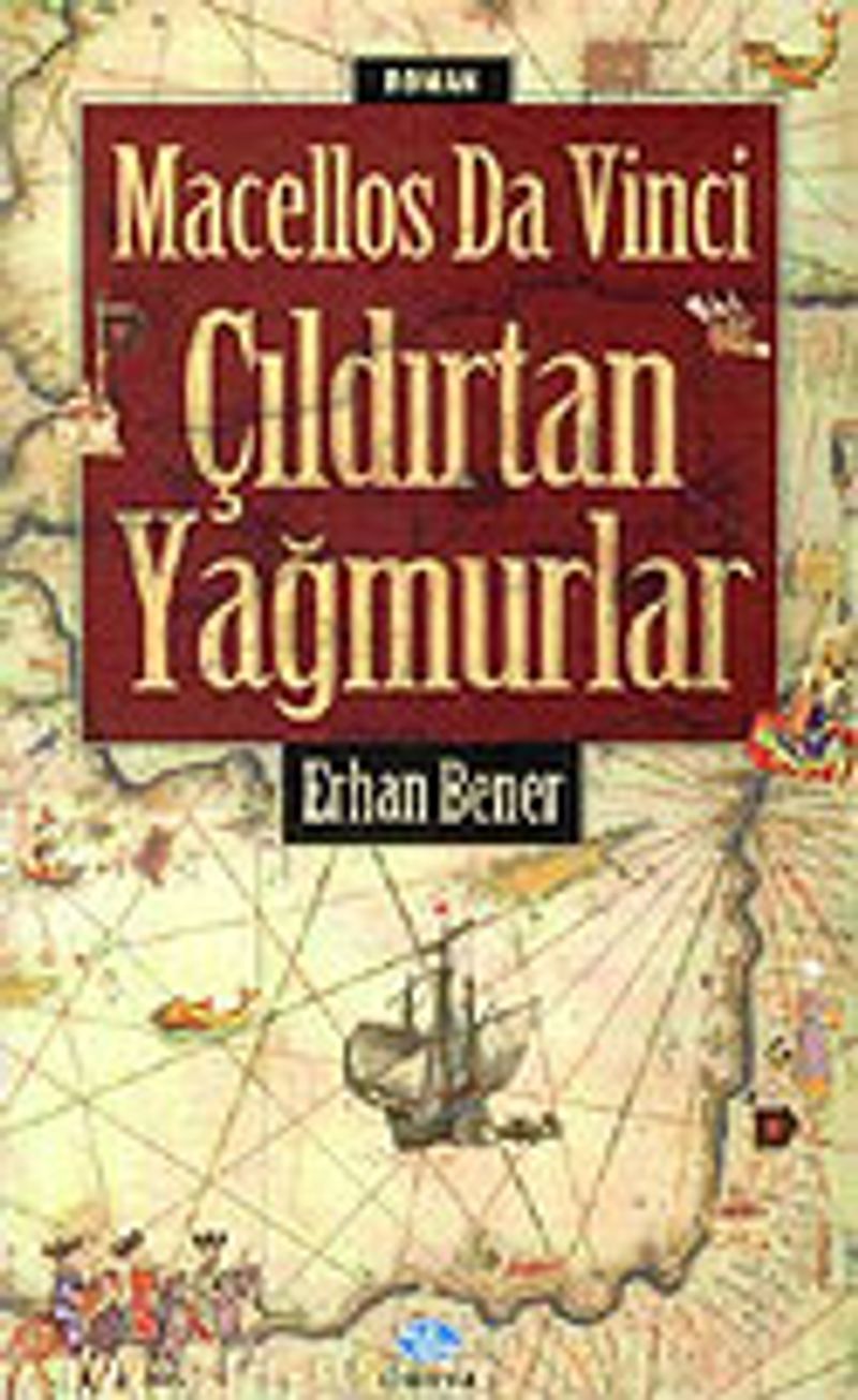 Macellos Da Vinci / Çıldırtan Yağmurlar kitap kapağı