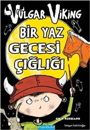 Vulgar Viking Bir Yaz Gececi Çığlığı kitap kapağı