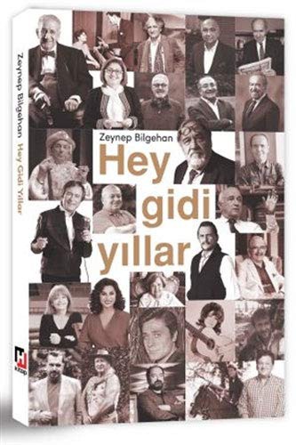 Hey Gidi Yıllar kitap kapağı